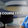 MBBS Course Fees